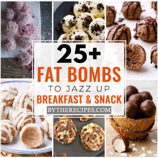 25 Fat Bombs To Jazz Up Breakfast And Snack 2 - 25 Fat Bombs To Jazz Up Breakfast and Snack
