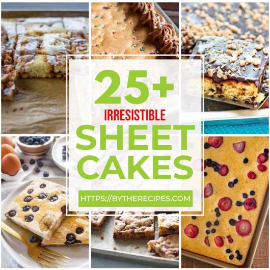 30 Easy Yet Delicious Sheet Cakes