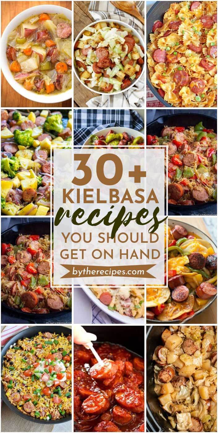 30 Kielbasa Recipes You Should Get On Hand