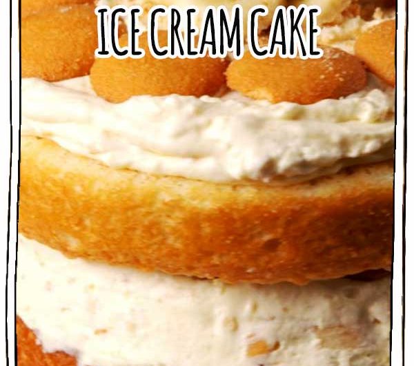 Banana Pudding Ice Cream Cake