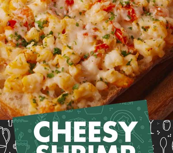 Cheesy Shrimp Garlic Bread