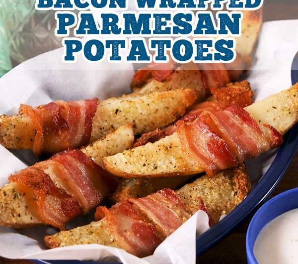 Bacon Wrapped Parmesan Potatoes
